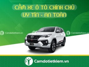 cầm xe ô tô chính chủ